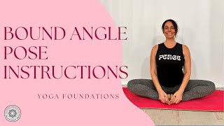 Bound Angle Pose Instructions  Baddha Konasana  Online Yoga School [upl. by Acire]