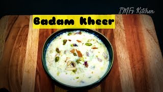 Badam Kheer  rich and creamy badam drink [upl. by Felic]