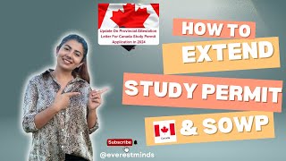 How to Extend Your Study Permit and SOWPSpousal Open Work Permitin Canada StepbyStep Guide 2024 [upl. by Sivrad]