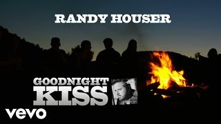 Randy Houser  Goodnight Kiss Lyric Video [upl. by Seagraves]