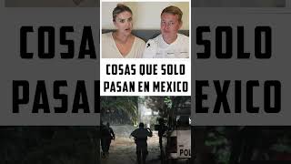 COSAS QUE SOLO PASAN en MEXICO [upl. by Ylnevaeh]