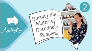 Episode 2 Busting The Myths of Decodable Readers [upl. by Almallah]