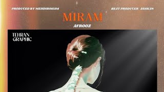 Afrooz  Miram  Official Music [upl. by Ailana993]