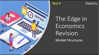 Test 4  Edge in Economics Revision MC  Market Structures [upl. by Haff]