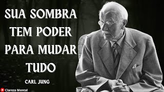 Como o seu lado Obscuro pode revelar o Propósito de sua VIDA  CARL JUNG  Filosofia Junguiana [upl. by Atsirtal]