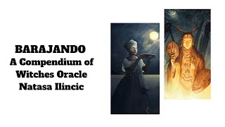 BARAJANDO TAROT PEREGRINO FT ÓNIX A COMPENDIUM OF WITCHES ORACLE [upl. by Eninej]