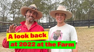 A Look Back at 2022 at the Farm [upl. by Miguela]