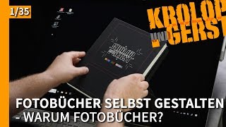 Warum ein Fotobuch  01  Fotobuch selbst gestalten 📷 KrolopampGerst [upl. by Amitaf]