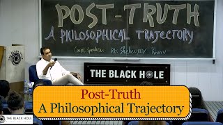 PostTruth A Philosophical Trajectory  Dr Sheheryar Khan [upl. by Marden]