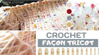 🧶 FAIRE UN JOLI OUVRAGE FACON TRICOT AU CROCHET TUNISIEN FACILE amp RAPIDE 🧶tuto mamiecrochet [upl. by Ummersen]