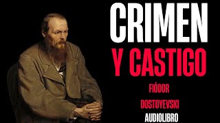 3 🔨CRIMEN Y CASTIGO  FIÓDOR DOSTOYEVSKI AUDIOLIBRO COMPLETO EN ESPAÑOL [upl. by Inek911]