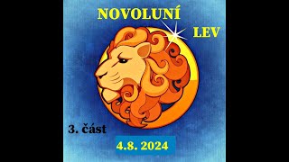 BERANBÝKBLÍŽENCIRAK🍀Novoluní Lev♌482024☀️Astrologická předpověď [upl. by Eronel437]