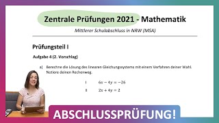 ZP 10 NRW Mathe 2021  Mittlerer Schulabschluss Realschule  Teil 1 A4  Lineares Gleichungssystem [upl. by Zeiger]