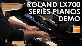 Roland LX700 Series Digital Pianos Product Demonstration [upl. by Basir]