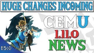 Cemu 1110  Huge Changes Incoming  Release Date [upl. by Magas]