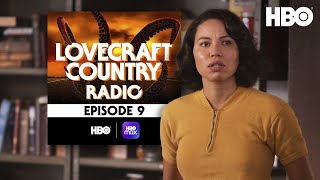 Lovecraft Country Radio Rewind 1921  Episode 9  HBO [upl. by Ydissac]