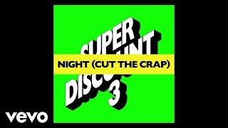 Etienne de Crécy  Night Cut the Crap Audio [upl. by Lamahj]