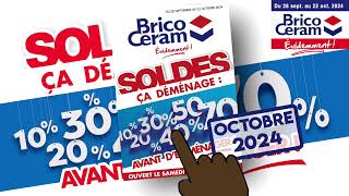 Bumper SOLDES Octobre 2024 BRICOCERAM Guadeloupe [upl. by Alyag874]