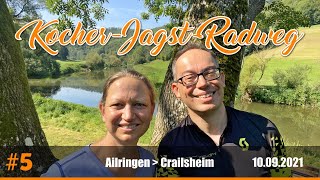 KocherJagstRadweg Etappe 5 Ailringen  Crailsheim [upl. by Publias]