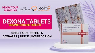 Dexona Tablet Uses Side Effects Price Dosage Review Prescription Consumption Dexamethasone IP 05 Mg [upl. by Kcaz]