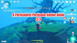 A Particularly Particular Author Quest Guide Gameplay  All 33 Location Show [upl. by Vivianna]