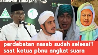 GEMPAR KETUA UMUM PBNU AKHIRI PERDEBATAN NASAB [upl. by Ysak]