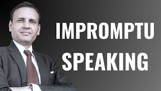 How To Speak Well Without Preparation  Extempore Speaking  Communication Skills  Public Speaking [upl. by Avuha]