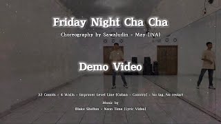 Friday Night Cha Cha  Line Dance  Demo Video [upl. by Yneffit992]