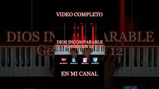 Generación 12 Ft M Barrientos  DIOS INCOMPARABLE  piano cover worship Banda shorts [upl. by Eirelam737]