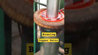 How to Brazing on Copper Rotor  Complete Process Explained brazingmachine [upl. by Ylhsa656]