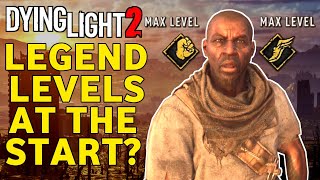 Can You Unlock Legend Levels In Dying Light 2 Right From The Start [upl. by Lemrac882]