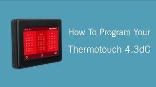 How to program your Thermotouch 43dC thermostat [upl. by Mutat]