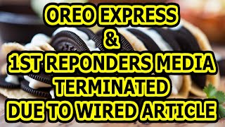 Oreo Express And 1st Responders Media YouTube Channels Banned [upl. by Georgena]