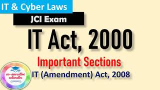 IT Act 2000 II IT Amendment Act 2008 II Sections II Soumya Jishor [upl. by Idolah]