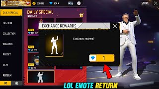 LOL EMOTE RETURN  1 DIAMOND REWARDS 💎 FREE FIRE [upl. by Aurelie]