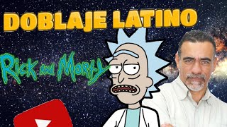 DOBLAJE LATINO RICK y MORTY doblaje venezolano [upl. by Gabrielle685]