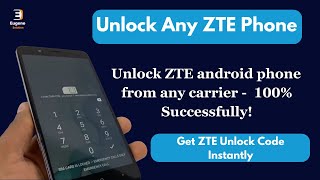 How to Unlock ZTE Android Phone  Unlock Any ZTE Phone 100 Successfully [upl. by Keeler]