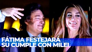 FÁTIMA FLÓREZ FESTEJARÁ SU CUMPLE CON MILEI [upl. by Fish]