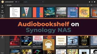 Install Audiobookshelf on your Synology NAS [upl. by Eenahs269]