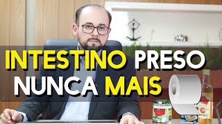 O que fazer para soltar o Intestino Preso [upl. by Soisanahta]