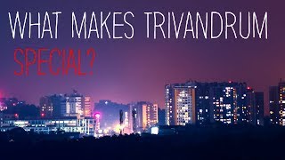 What makes Keralas Capital Trivandrum Special [upl. by Ylrbmik355]