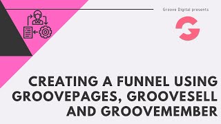 Creating a funnel using GroovePages GrooveSell and GrooveMember [upl. by Egdirdle]