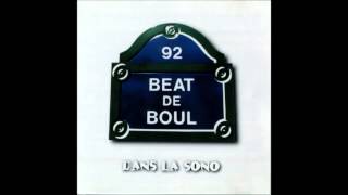 Beat de Boul  Dans la sono  05  Je lutte en rimant  Sir Doums [upl. by Davison]