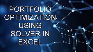 Portfolio Optimization using Solver in Excel [upl. by Zadoc]