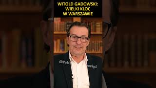 Witold Gadowski Wielki kloc w warszawie [upl. by Moskow]