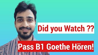 B1 Goethe Hören How to pass Listening Exam Tips amp Tricks [upl. by Octavia106]