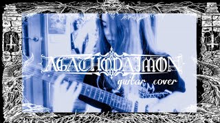 Agathodaimon quot Tristetea Vehementaquot Guitar Cover [upl. by Stander558]