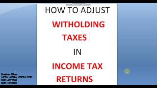 How to Adjust Withholding Tax in Income Tax Return  Withholding tax Adjustment in Income Tax Return [upl. by Etterb]