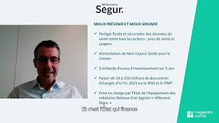 🔴 WEBINAIRE 290322 quottout savoir sur le Ségur du numérique en Santéquot  le replay [upl. by Pernick]