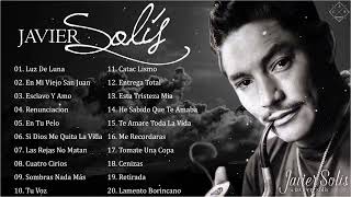 Javier Solis Viejitas Pero Bonitas Canciones  Javier Solis Sus Mejores  J Solis 30 Grandes Exitos [upl. by Apfelstadt]